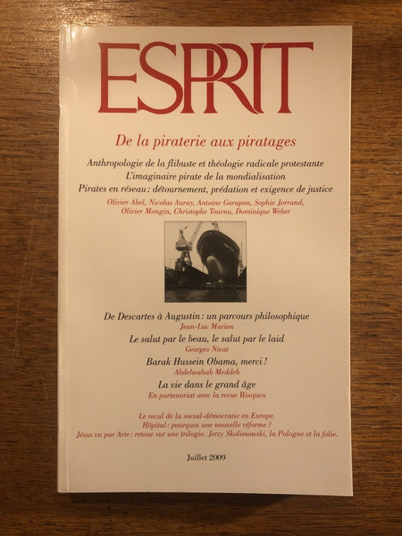 Revue Esprit Juillet 2009, De la piraterie aux piratages