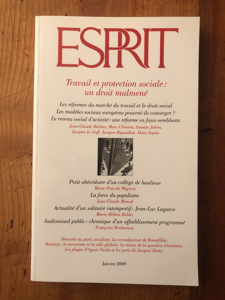 Revue Esprit Janvier 2009, Travail et protection sociale : un …