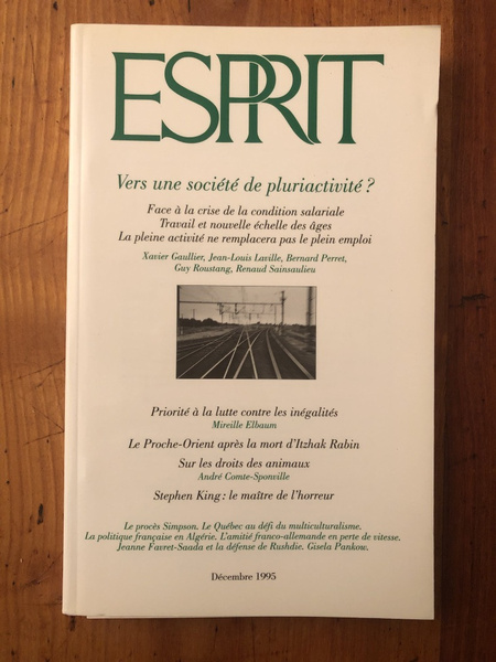 Revue Esprit Décembre 1995, Vers une société de pluriactivité ?