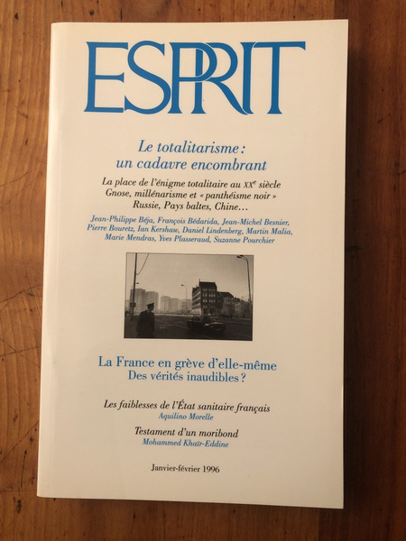 Revue Esprit Janvier-Février 1996, Le totalitarisme : un cadavre encombrant