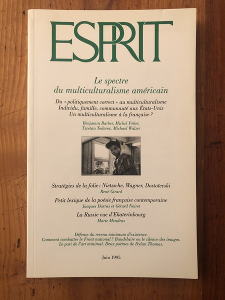 Revue Esprit Juin 1995 Le spectre du multiculturalisme américain