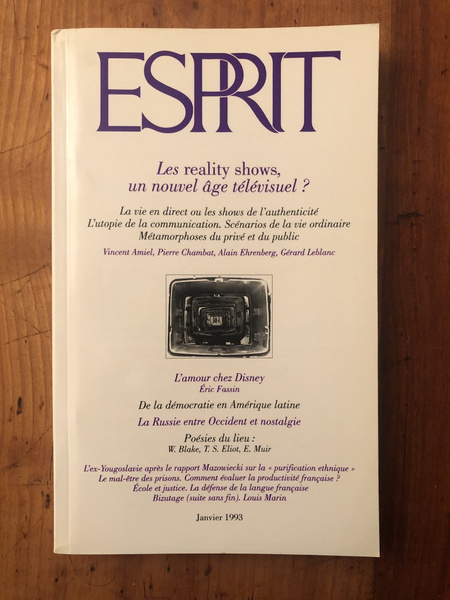 Revue Esprit Janvier 1993 Les reality shows, un nouvel âge …