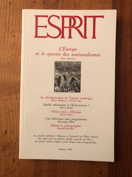 Revue Esprit Octobre 1991 L'Europe et le spectre des nationalismes