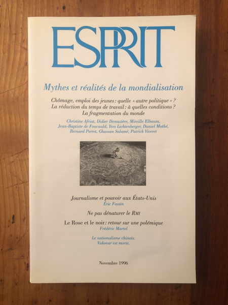 Revue Esprit Novembre 1996 Mythes et réalités de la mondialisation