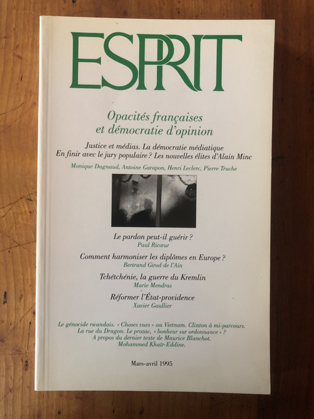 Revue Esprit Mars-avril 1995 Opacités françaises et démocratie d'opinion
