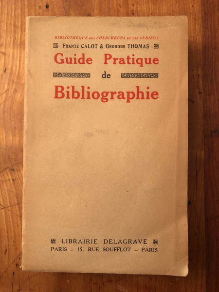 Guide pratique de bibliographie