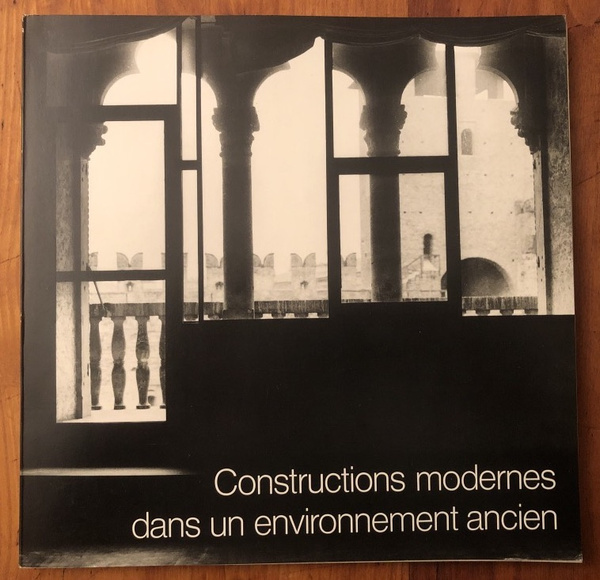 Constructions modernes dans un environnement ancien