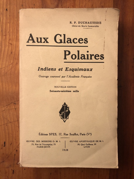 Aux glaces polaires, Indiens et Esquimaux