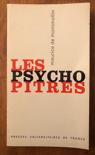 Les psychopitres : Une autocritique de la psychologie