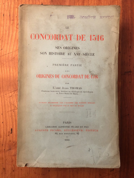 Le Concordat de 1516, ses origines, son histoire au XVIe …