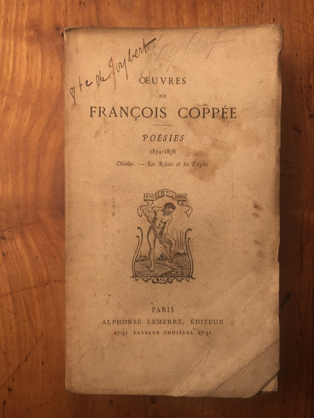 Oeuvres de François Coppée, Poésies 1874-1878, Olivier - Les récits …