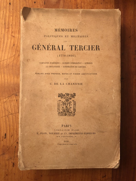 Mémoires politiques et militaires du général Tercier (1770-1816)