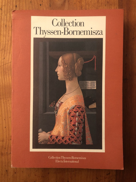 Collection Thyssen-Bornemisza, Catalogue raisonné des oeuvres d'Art exposée