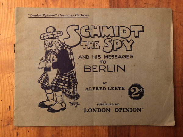 Schmidt the spy and his messages to Berlin