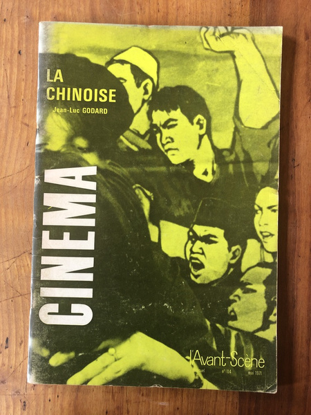 L'avant-scène cinéma N°114 La chinoise de Jean-Luc Godard