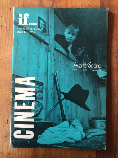 L'avant-scène cinéma N°119 If.de Lindsay Anderson et David Sherwin