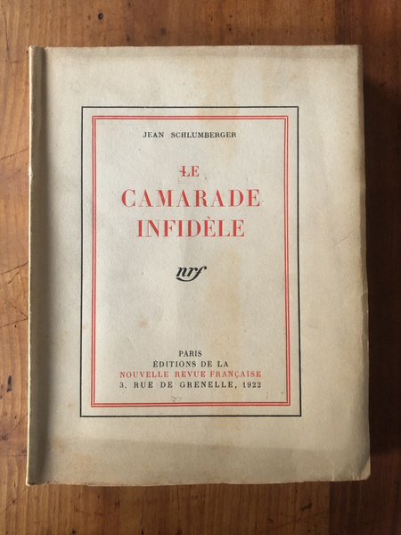 Le camarade infidèle, édition originale