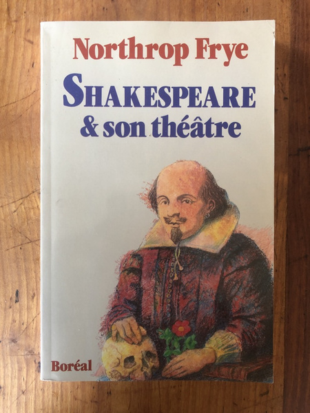 Shakespeare et son théâtre