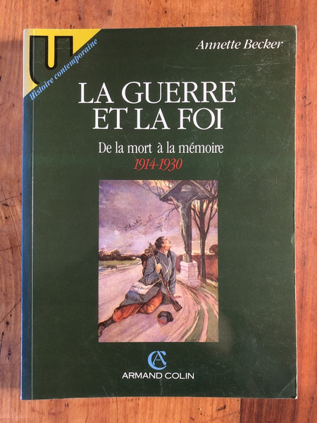 La guerre et la foi - de la mort à …