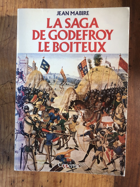 La saga de Godefroy le Boiteux