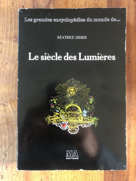 Le siècle des Lumières