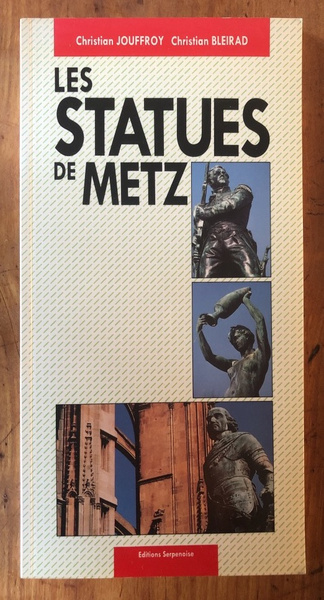 Les statues de Metz