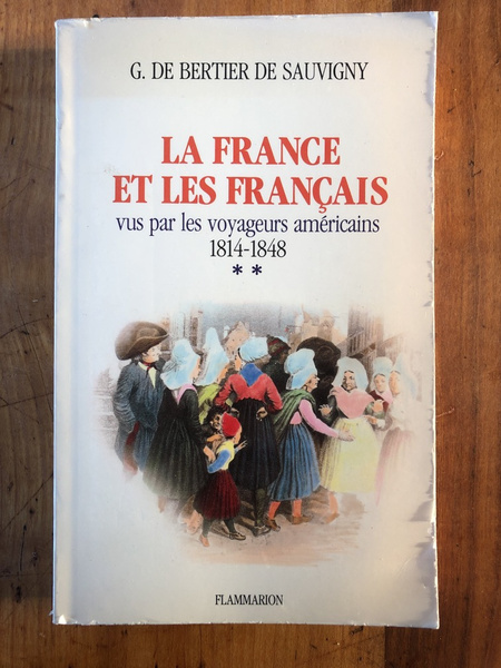 La France et les Français vus par les voyageurs américains …