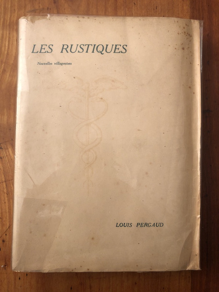 Les rustiques, nouvelles villageoises, Editiion Originale