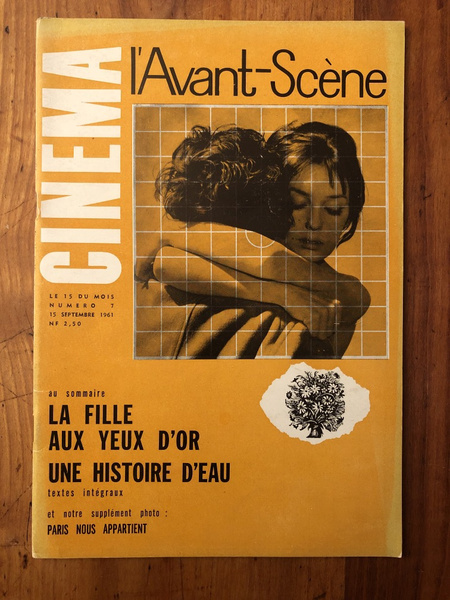 L'avant-scène cinéma N°7, La fille aux yeux d'or, Une histoire …