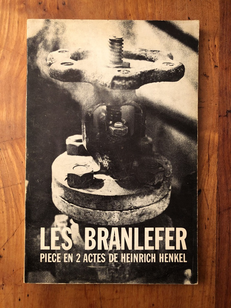 Les Branlefer, pièce en deux actes