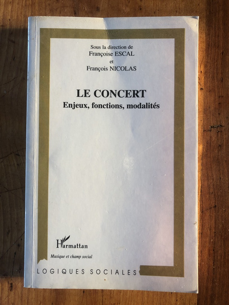 LE CONCERT - Enjeux, fonctions, modalités