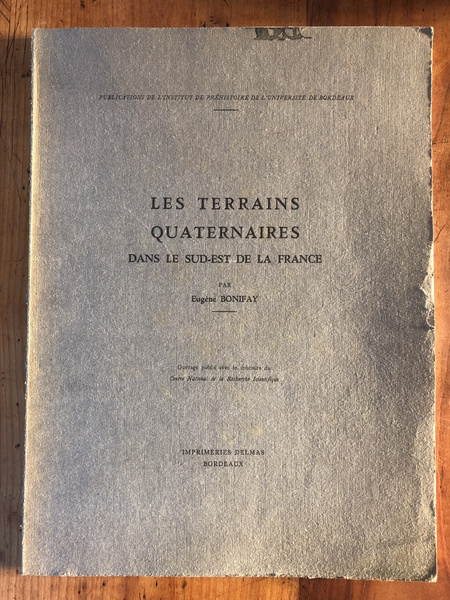 Les terrains quaternaires dans le sud-est de la France