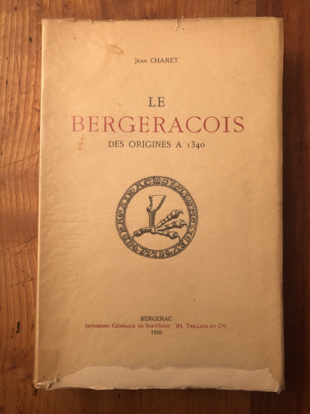 Le Bergeracois des origines à 1340