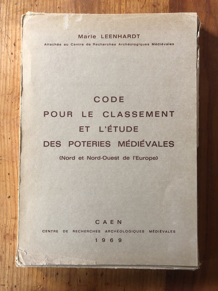 Code pour le classement et l'étude des poteries médiévales (Nord …