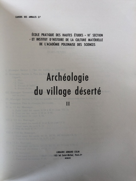 Archéologie du village déserté, Tome II