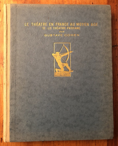 Le théâtre en France au Moyen Age II Le théâtre …