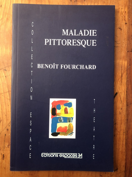 Maladie Pittoresque