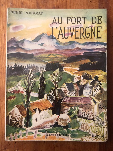 Au fort de l'Auvergne, Combraille, Mots Dore, Artense, Cézalier, Cantal