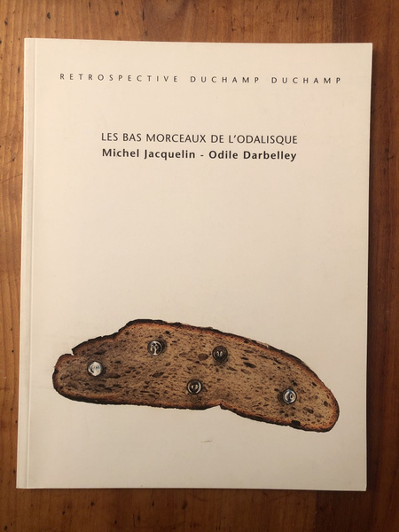 Les bas morceaux de l'Odalisque, Rétrospective Duchamp Duchamp