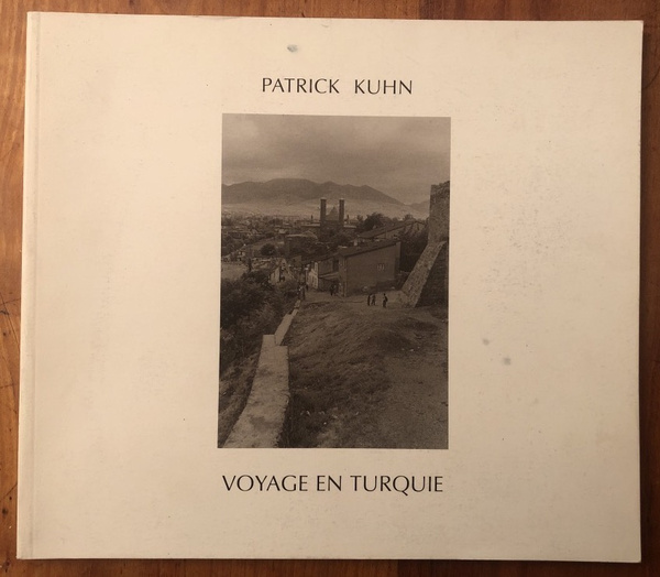 Voyage en Turquie 1986-1987-1993