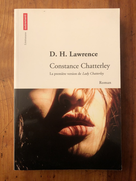 Constance Chatterley, la première version de Lady Chatterley