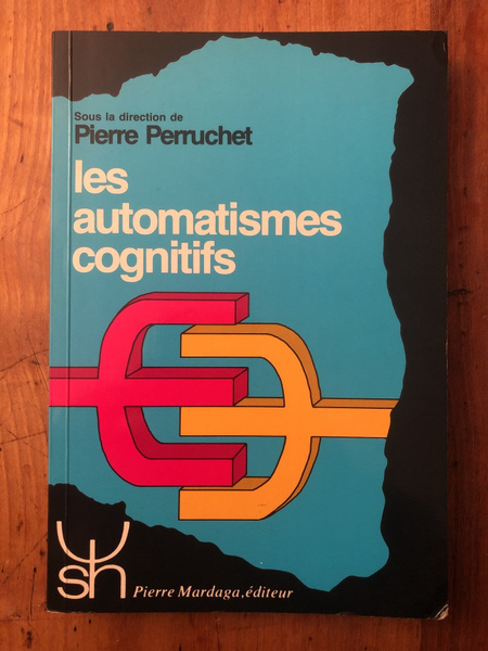 Les Automatismes cognitifs