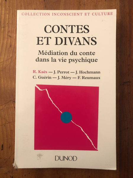 Contes et divans, Médiation du conte dans la vie psychique