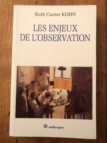 Les enjeux de l'observation