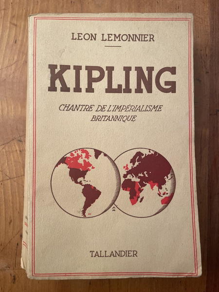 Kipling, chantre de l'impérialisme britannique