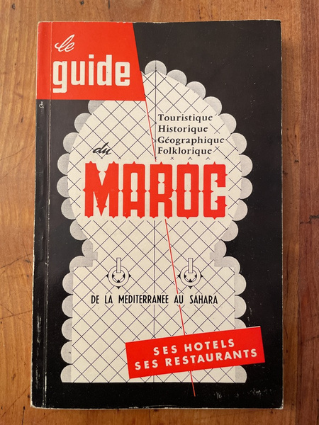 Le guide du Maroc