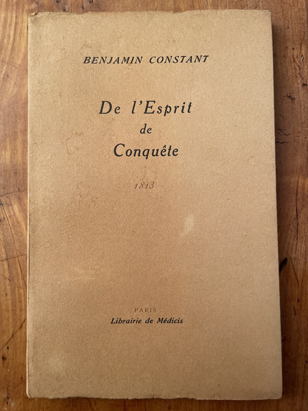 De l'esprit de conquête (1813)