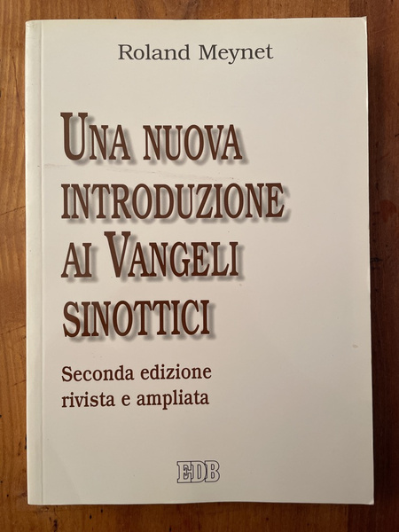 Una nuova introduzione ai Vangeli Sinottici