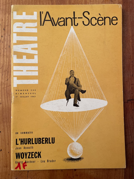 L'avant-scène théâtre N°246 L'Hurluberlu