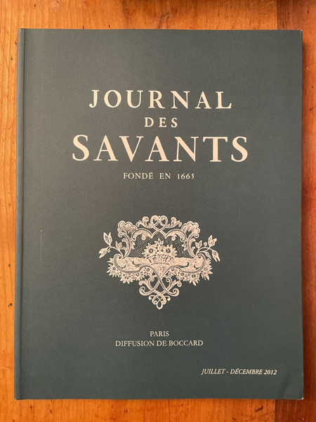 Journal des savants Juillet-Décembre 2012